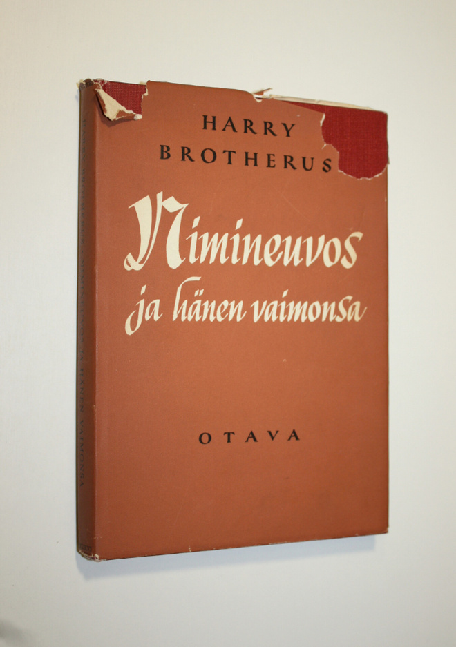 Harry Brotherus : Nimineuvos ja hänen vaimonsa : sukutari...