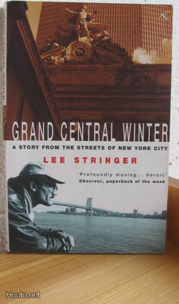 Lee Stringer: Grand Central Winter, Review 2000. 250 s. Nid.