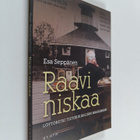 Esa Seppänen : Raavi niskaa : löytöretki tietokirjailijan... - pikkukuva 1