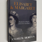 Andrew Morton : Elisabet & Margaret : Windsorin siskojen ... - pikkukuva 1