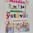 Mary Hoffman : Meidän ja muiden ystävät - pikkukuva 1