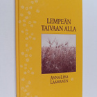 Anna-Liisa Laamanen : Lempeän taivaan alla - pikkukuva 1