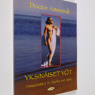 Jukka Ammondt : Yksinäiset yöt : tangomies elämän sylissä - pikkukuva 1