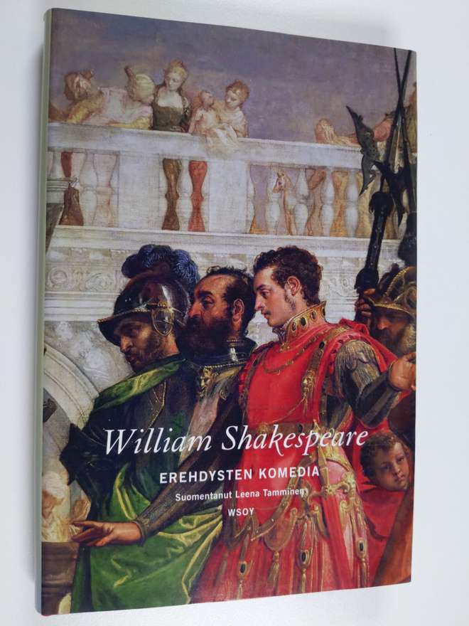 William Shakespeare : Erehdysten komedia