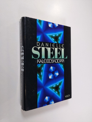 Danielle Steel : Kaleidoskooppi