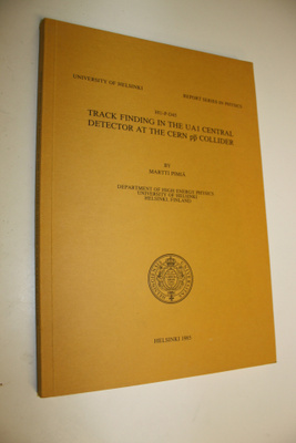 Martti Pimiä : Track finding in the UA1 Central Detector ...