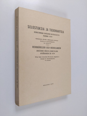 Selostuksia ja tiedonantoja Korkeimman oikeuden ratkaisui...