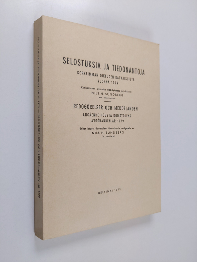 Selostuksia ja tiedonantoja Korkeimman oikeuden ratkaisui...