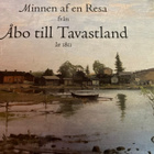 EHRSTRÖM: MINNEN AF EN RESA FRÅN ÅBO TILL TAVASTLAND - pikkukuva 2