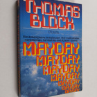 Thomas H. Block : Mayday - pikkukuva 1