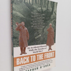 Stephen O'shea : Back to the front: an accidental histori... - pikkukuva 1