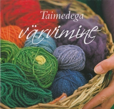 Jackie Crook: Taimedega värvimine