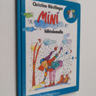 Christine Nöstlinger : Mini hiihtolomalla - pikkukuva 1