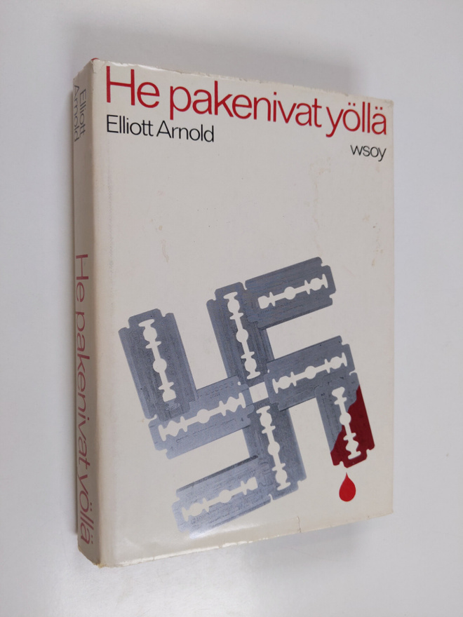 Elliott Arnold : He pakenivat yöllä
