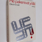 Elliott Arnold : He pakenivat yöllä - pikkukuva 1