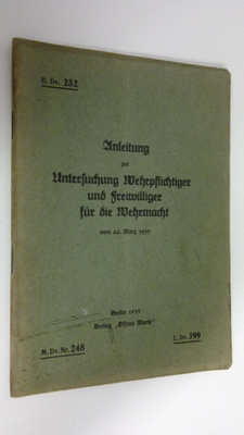 Anleitung zur Untersuchung Wehrpflichtiger und Freiwillig...