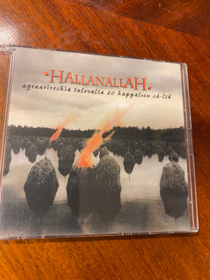 Hallanallah: agraarirockia tulevalta 20 kappaleen cd-ltä