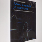 Martti Puohiniemi : Arvot, asenteet ja ajankuva - Opaskir... - pikkukuva 1