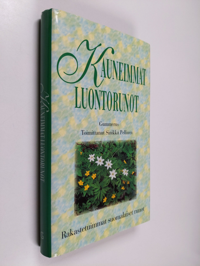 Sinikka (toim.) Pellinen : Kauneimmat luontorunot