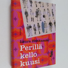 Laura Honkasalo : Perillä kello kuusi - pikkukuva 1
