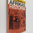 Basil Davidson : Afrikas historia : grunddrag och konturer - pikkukuva 1