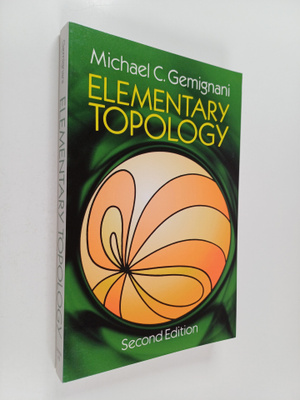 Michael C. Gemignani : Elementary Topology