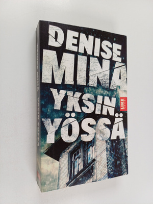 Denise Mina : Yksin yössä
