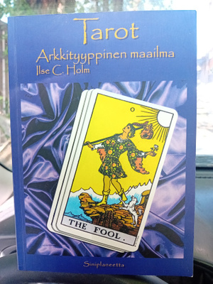 Ilse C. Holm : Tarot  arkkityyppinen maailma ( SIS POSTIKUL)