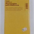 Olli Valtonen : Seppo Juntunen : parantajan palveluksessa - pikkukuva 2