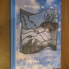 Marja Rein: Kristallivirran rannalla - pikkukuva 1