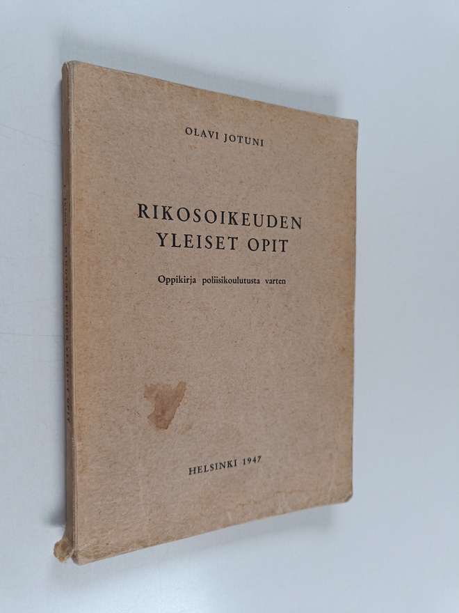 Olavi Jotuni : Rikosoikeuden yleiset opit