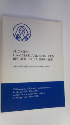 Matti (toim.) Pöyry : Suomen hammaslääketieteen bibliogra...