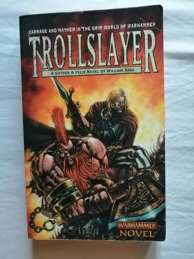 King, William: Warhammer: Gotrek & Felix 1: Trollslayer