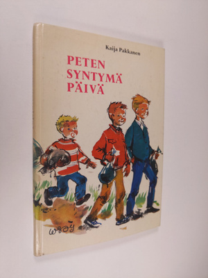 Kaija Pakkanen : Peten syntymäpäivä