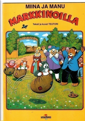MIINA ja MANU: Markkinoilla