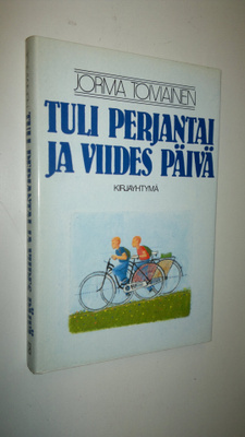 Jorma Toiviainen : Tuli perjantai ja viides päivä