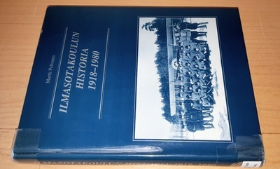 Ilmasotakoulun historia 1918-1980