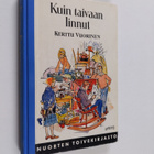 Kerttu Vuorinen : Kuin taivaan linnut - pikkukuva 1