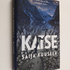 Saija Kuusela : Katse - pikkukuva 1