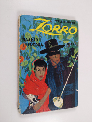 Walt Disney : Zorro : naamio putoaa
