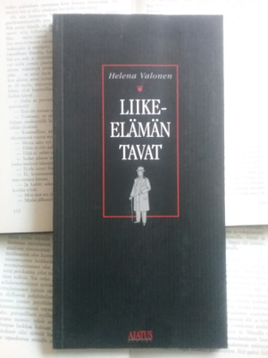 Helena Valonen - Liike-elämän tavat (nid.)
