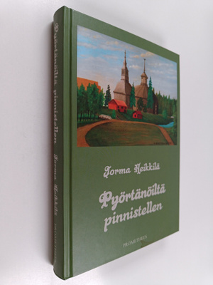Jorma Heikkilä : Pyörtänöiltä pinnistellen