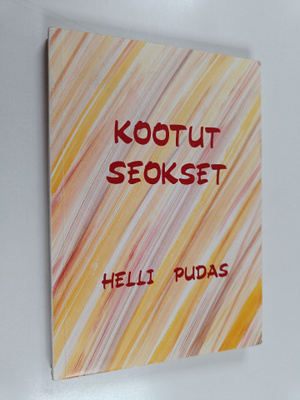 Helli Pudas : Kootut seokset