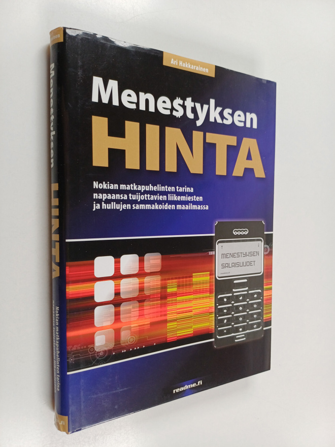 Marko Niemi ym. : Menestyksen hinta : Nokian matkapuhelin...