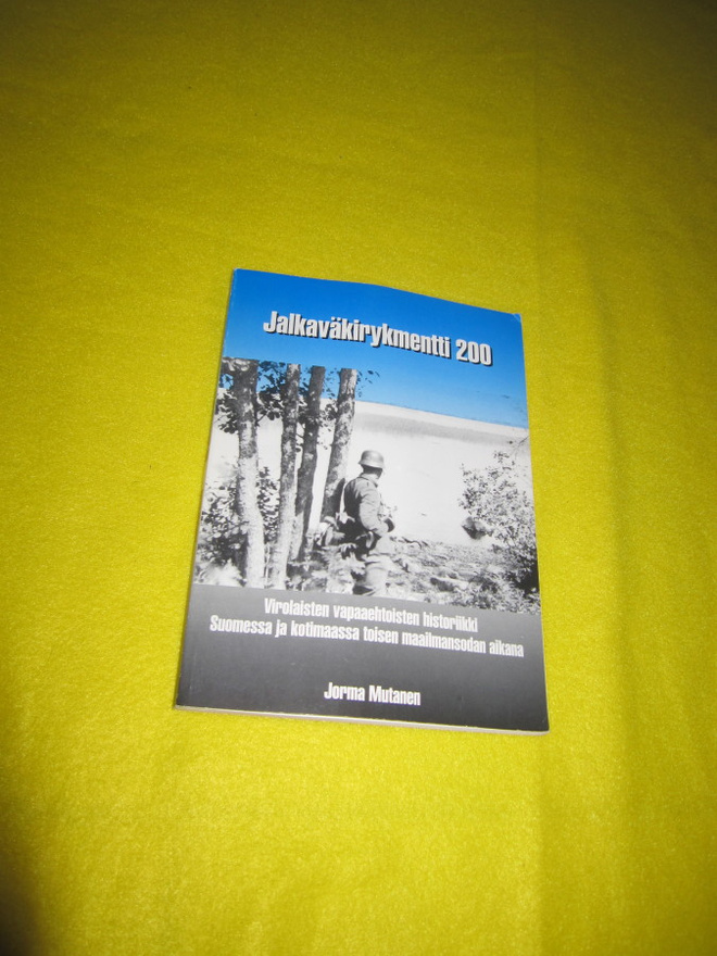 JALKAVÄKIRYKMENTTI 200 + tekijän SIGNEERAUS 1.p