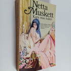 Netta Muskett : Karu maa kukkii - pikkukuva 1