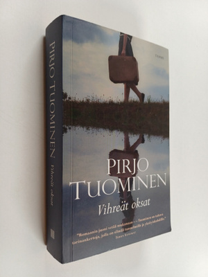 Pirjo Tuominen : Vihreät oksat