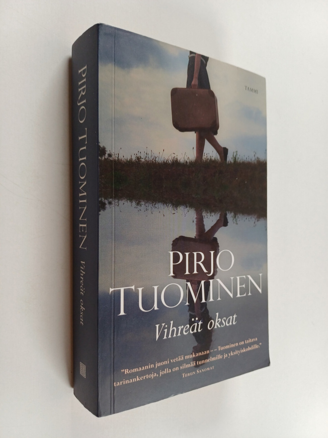 Pirjo Tuominen : Vihreät oksat
