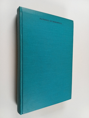 A. S. Neill : Summerhill