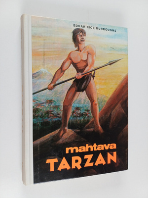Edgar Rice Burroughs : Mahtava Tarzan